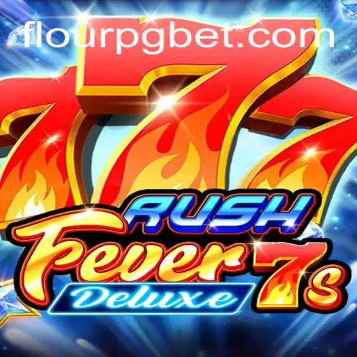 Explorando RushFever7sDeluxe: Um Fenômeno no Mundo dos Jogos